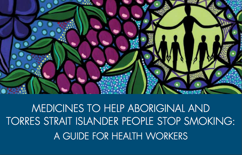 Medicines to Help Aboriginal and Torres Strait Islander People Stop Smoking